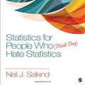 Cover Art for 9781506333830, Statistics for People Who (Think They) Hate Statistics by Neil J. Salkind