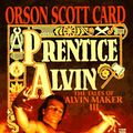 Cover Art for 9780812502121, Prentice Alvin by Orson Scott Card