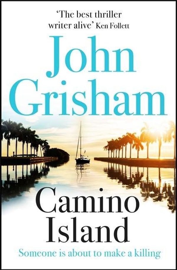 Cover Art for 9781473663756, Camino Island by John Grisham