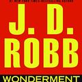 Cover Art for 9781501223730, Wonderment in Death by J D. Robb