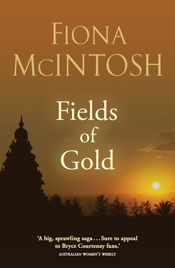 Cover Art for 9780143568445, Fields of Gold by Fiona McIntosh