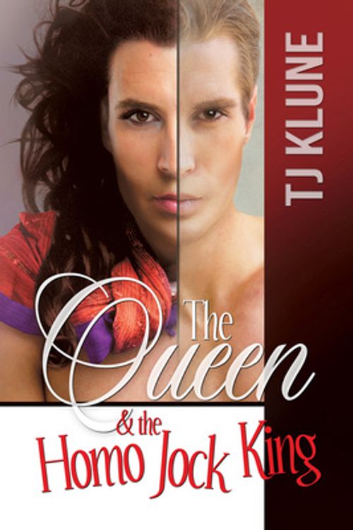 Cover Art for 9781634768016, The Queen & the Homo Jock King by TJ Klune