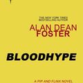 Cover Art for B0096BIW2W, Bloodhype (Pip and Flinx Book 3) by Foster, Alan Dean