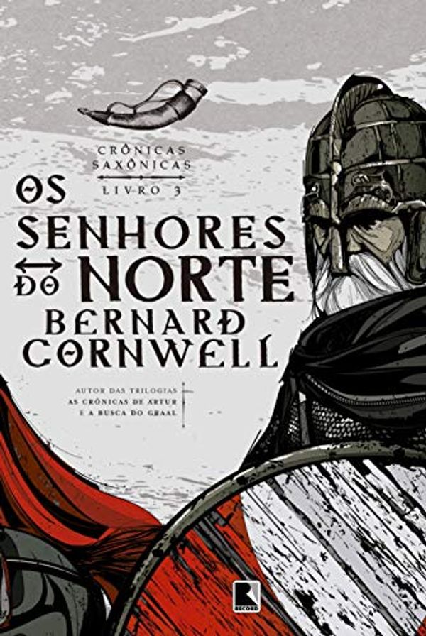 Cover Art for 9788501078261, Os Senhores do Norte by Bernard Cornwell