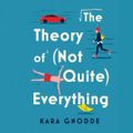 Cover Art for 9781443468091, The Theory of (Not Quite) Everything by Kara Gnodde