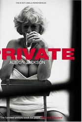 Cover Art for 9780141019185, Private by Alison Jackson