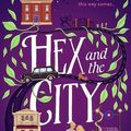 Cover Art for 9780008551155, Hex and the City by Kate Johnson