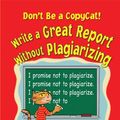 Cover Art for 9780766028609, Don't be a Copycat! by Nancy Bentley