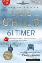 Cover Art for 9788202418847, 61 timer by Lee Child
