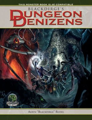 Cover Art for 9780981666389, Blackridge's Dungeon Denizens by Goodman Games