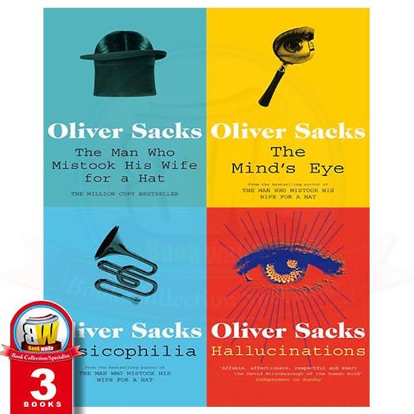 Cover Art for B00JPIEFWM, Oliver Sacks Collection 4 Books Set (The Man Who Mistook His Wife for a Hat The Mind's Eye Musicophilia Hallucinations) by Oliver Sacks