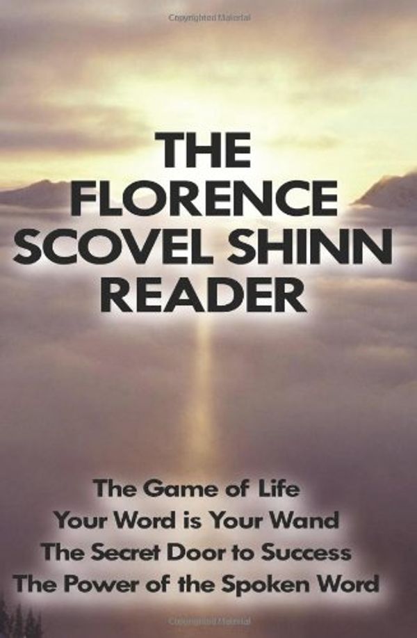 Cover Art for 9789562915663, Florence Scovel Shinn's Writings by Florence Scovel Shinn