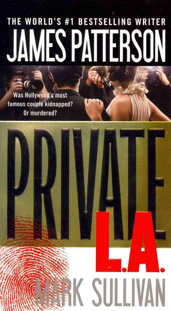 Cover Art for 9781455515905, Private L.a. by James Patterson