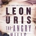 Cover Art for 9798200724260, The Angry Hills by Leon Uris
