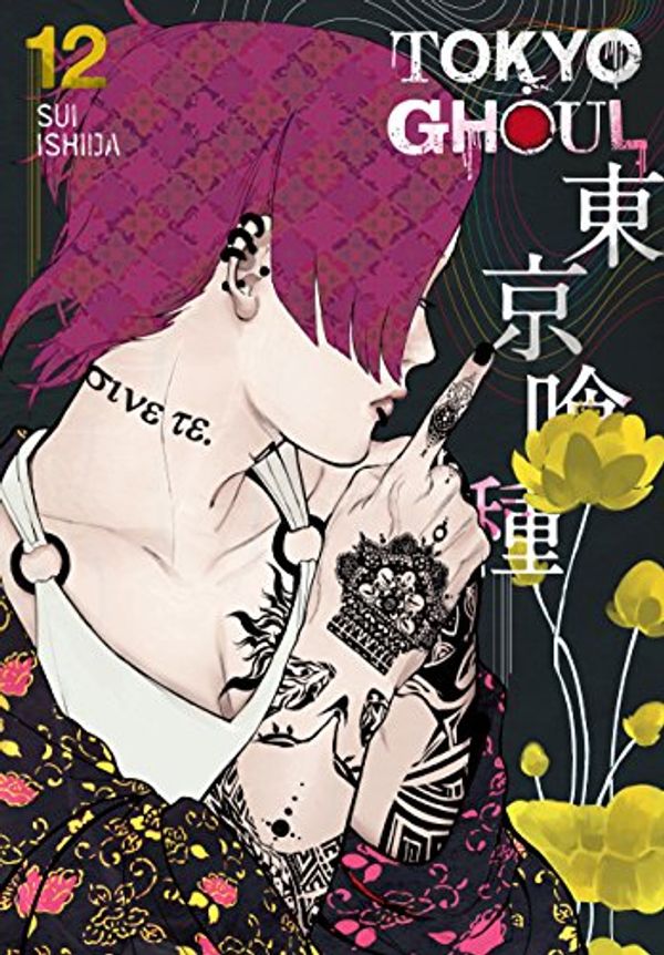 Cover Art for B06VSXF1JT, Tokyo Ghoul, Vol. 12 by Sui Ishida