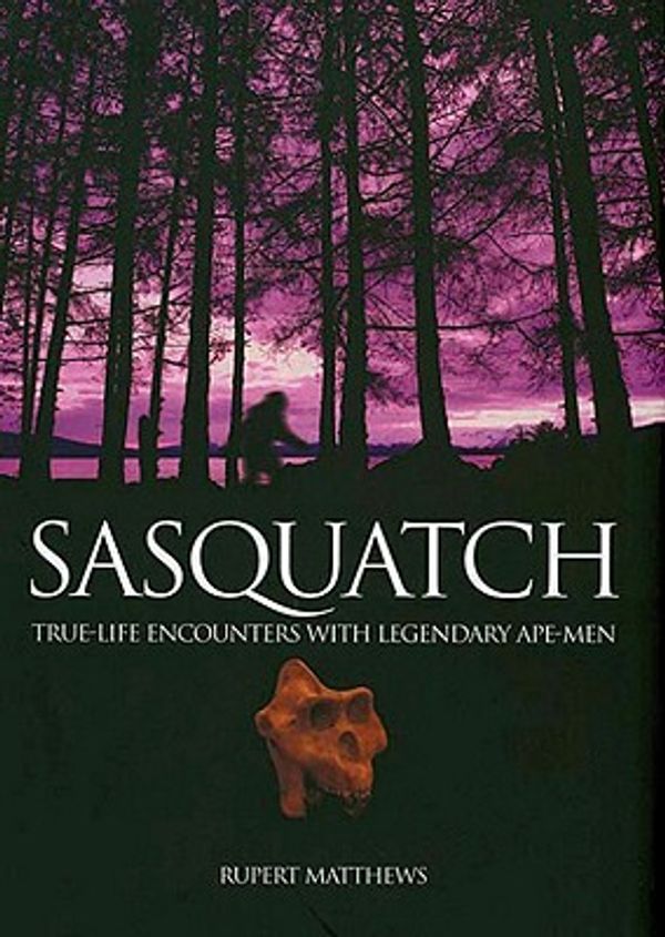 Cover Art for 9780785823834, Sasquatch by Rupert Matthews