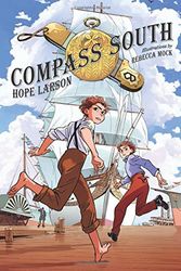 Cover Art for 9780374300432, Compass South by Hope Larson