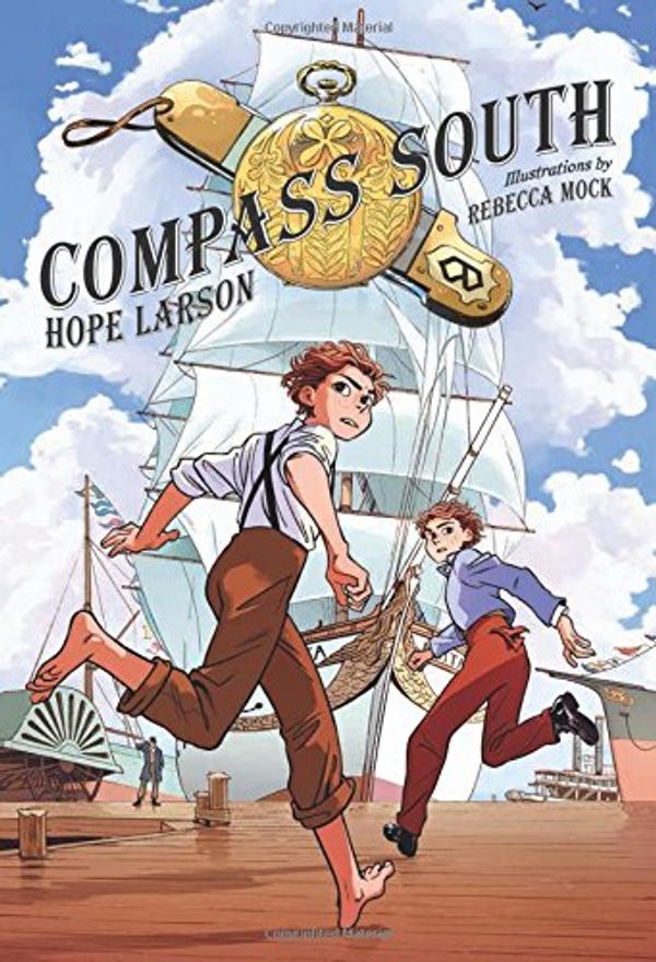 Cover Art for 9780374300432, Compass South by Hope Larson