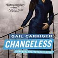 Cover Art for 9780316401777, Changeless by Gail Carriger