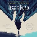 Cover Art for 9781524779542, Tess of the Road by Rachel Hartman
