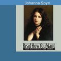 Cover Art for 9781425096182, Heidi by Johanna Spyri