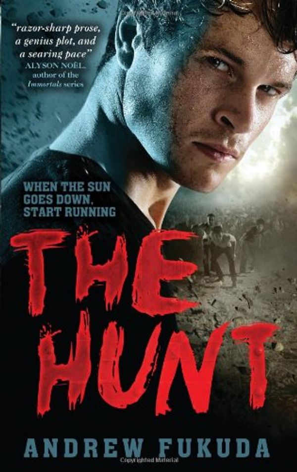 Cover Art for 9780857075413, The Hunt by Andrew Fukuda
