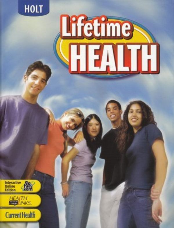 Cover Art for 9780030646140, Lifetime Health by Holt Rinehart & Winston