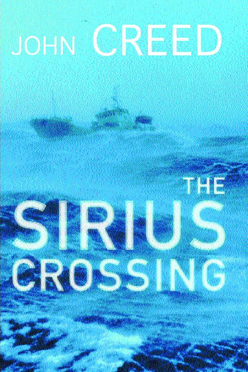 Cover Art for 9780571210862, Sirius Crossing by John Creed