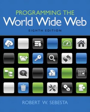 Cover Art for 9780133775983, Programming the World Wide Web by Robert W. Sebesta