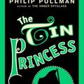 Cover Art for 9780785784906, The Tin Princess by Philip Pullman