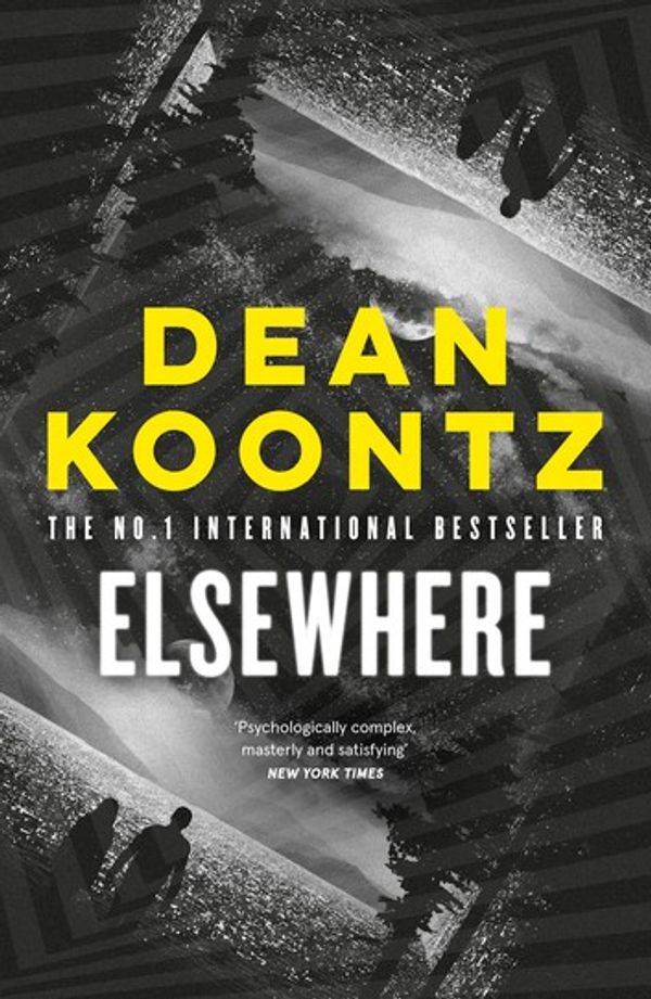 Cover Art for 9781460710548, Elsewhere by Dean Koontz