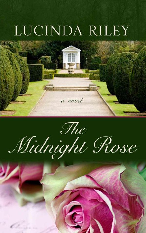 Cover Art for 9781410468109, The Midnight Rose (Thorndike Press Large Print Superior Collection) by Lucinda Riley