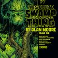 Cover Art for 9781401284930, Absolute Swamp Thing by Alan Moore