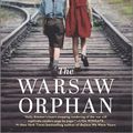 Cover Art for 9781488078088, The Warsaw Orphan by Kelly Rimmer