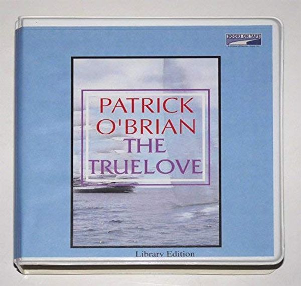 Cover Art for 9780736662178, Truelove, the (Lib)(CD) by Patrick O'Brian