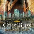 Cover Art for 9781416914303, City of Glass by Cassandra Clare