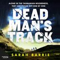 Cover Art for B083LF796B, Deadman's Track by Sarah Barrie