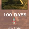 Cover Art for 9780755250769, 100 days by Steve Carter