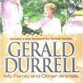 Cover Art for 9780755111978, My Family and Other Animals by Gerald Durrell