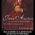 Cover Art for 9780203735695, Jane Austen and Representations of Regency England by Sales, Roger