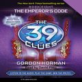 Cover Art for B00NPB0BHS, The 39 Clues, Book 8: The Emperor's Code by Gordon Korman
