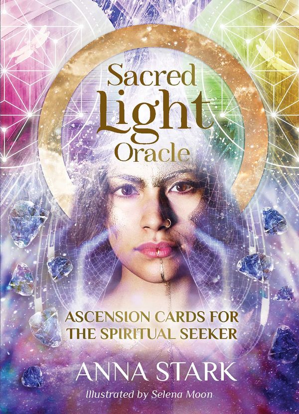 Cover Art for 9781925946260, Sacred Light Oracle: Ascension cards for the spiritual seeker by Anna Stark