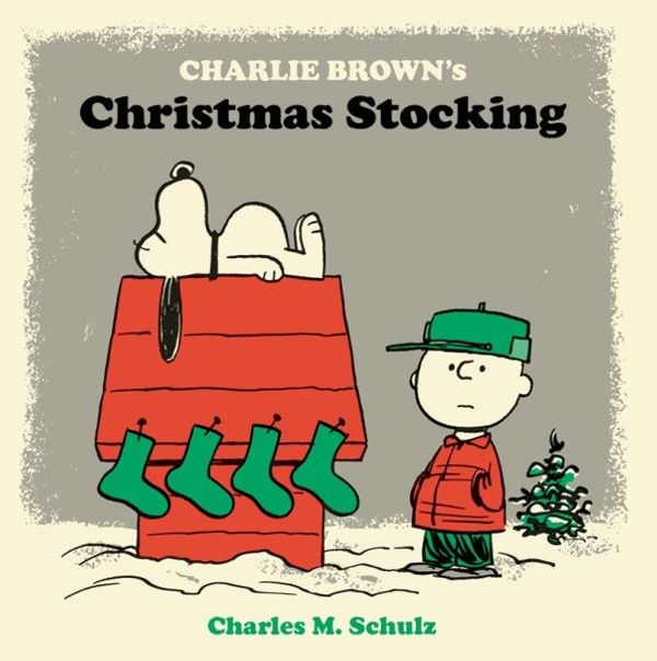 Cover Art for 9781606996249, Charlie Brown’s Christmas Stocking by Charles M. Schulz