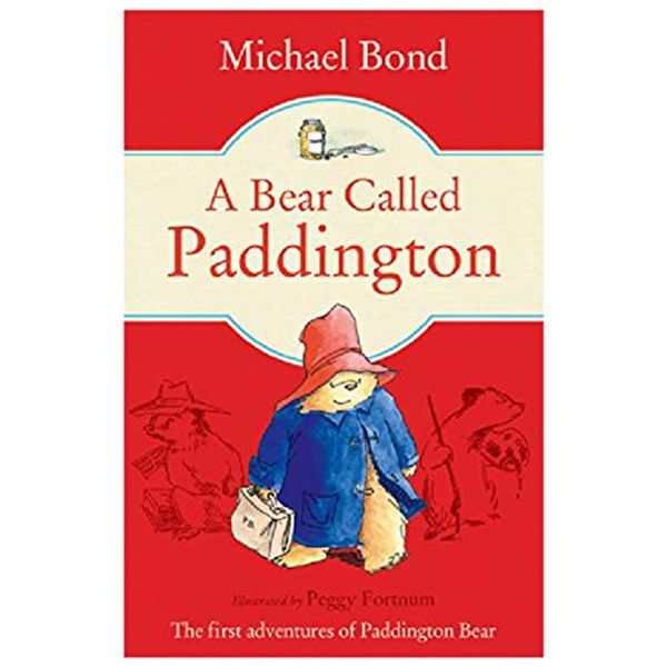 Cover Art for 8601404215551, A Bear Called Paddington by Michael Bond