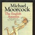 Cover Art for 9780850310436, English Assassin by Michael Moorcock