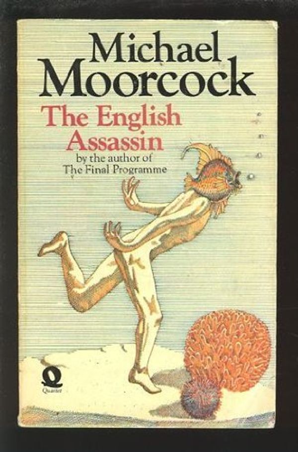 Cover Art for 9780850310436, English Assassin by Michael Moorcock