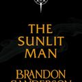 Cover Art for 9781399613460, The Sunlit Man by Brandon Sanderson