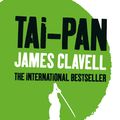 Cover Art for 9781848943155, Tai-Pan: The Second Novel of the Asian Saga by James Clavell