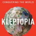 Cover Art for 9780063236134, Kleptopia by Tom Burgis