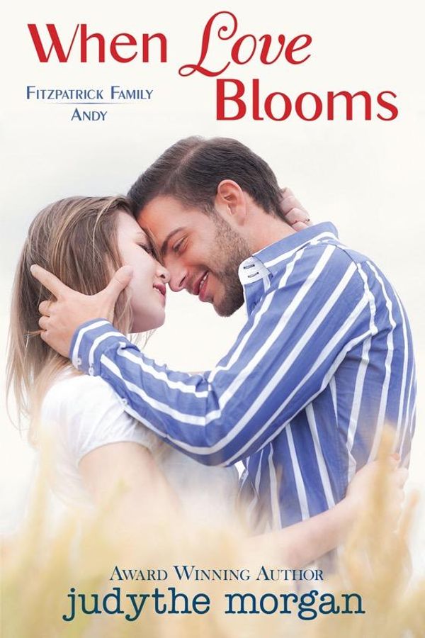 Cover Art for 1230000270591, When Love Blooms by Judythe Morgan
